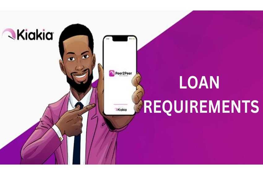 kiakia loan requirements