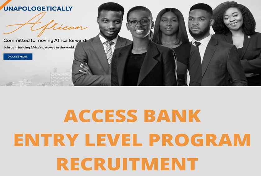 Access Bank Entry Level Recruitment And Internship Program 2023 A Comprehensive Guide PiggyBank